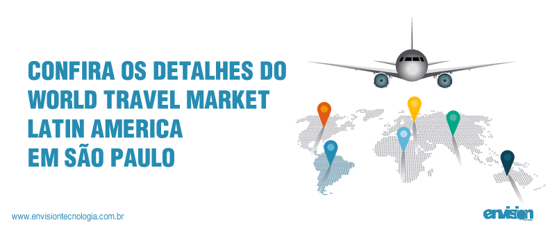 World_Travel_Market_confira_os_detalhes_do_maior_evento_de_viagens_corporativas_do_Brasil